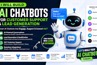 build ai chatbots for customer support and lead generation