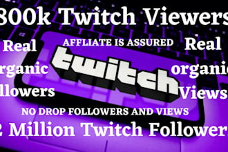 twitch promotion organic twitch followers twitch active viewers stream growth