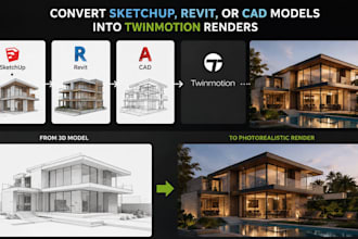 convert sketchup, revit, or cad models into twinmotion renders
