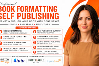 format and publish your book on amazon kindle KDP, barnes noble, ingramspark