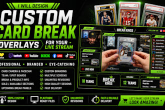 design custom card break overlays for your live stream