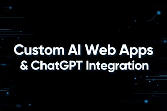 develop a custom ai web app and integrate chatgpt API