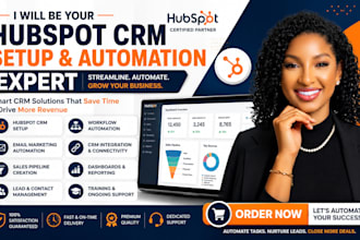 setup hubspot CRM, hubspot workflow, hubspot automation and hubspot integrations