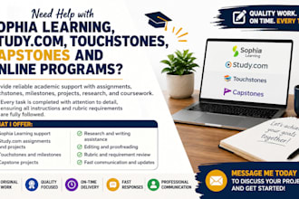 handle sophia learning, studycom, touchstones, and capstones