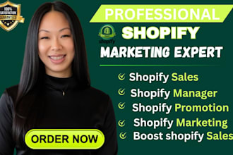 promote and manage shopify store, shopify marketing to boost shopify store