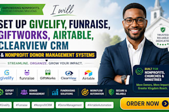 givelify, funraise, giftworks, airtable, clearview CRM, and nonprofit donor