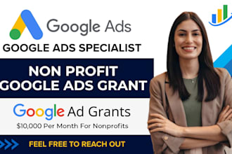 manage google ads grant setup and optimization for non profits