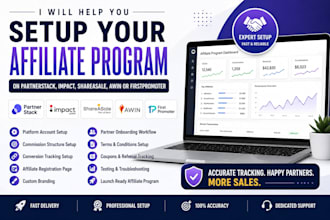 help you setup your partnerstack, impact, shareasale, awin or firstpromoter