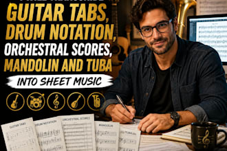 transcribe guitar tabs drum notation orchestral scores mandolin, tuba into sheet