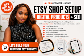 etsy digital product, etsy shop set up etsy seo listing for etsy digital product