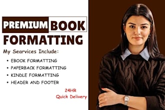 be your professional book formatting for publishing your ebook