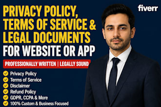 write privacy policy, terms of service and  legal docs for website or app