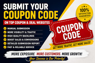 manually submit your coupon codes and promote deals on top coupon websites
