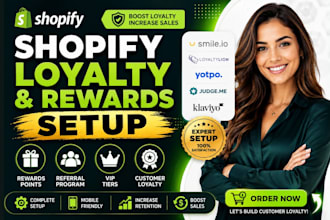 setup shopify smile io loyaltylion yotpo rewards points referral and VIP program