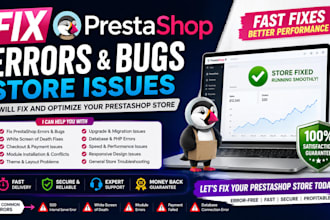 fix prestashop webssite error prestashop website bugs store issues for you
