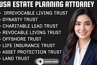 usa attorney to develop custom trust revocable, irrevocable