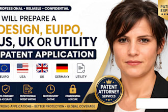prepare a design euipo, US UK or utility patent application