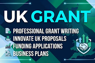 do UK grant writing, innovate UK grant proposal, and business plan