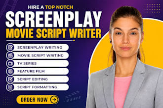 write, edit, tv screenplay, movie script, film script, tv series, screenwriting