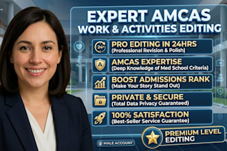 edit your amcas work and activities section professionally within 24hrs