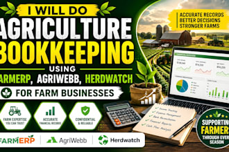 do agriculture bookkeeping using farmerp, agriwebb, herdwatch for farm business