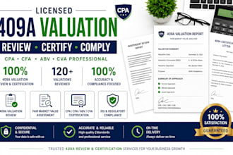 review and certify 409a valuations as CPA, cfa, abv or cva professional