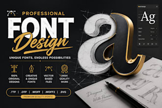 design unique custom fonts and typography