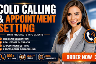 cold caller expert for calling, appointment setting an real estate telemarketing