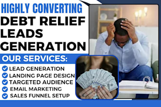 generate hot debt settlement leads debt relief leads debt consolidaton website