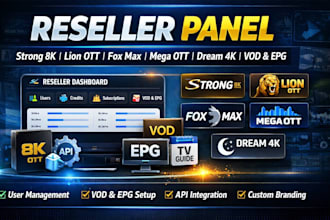 configure reseller panel with vod epg for strong 8k dream 4k lion ott and others