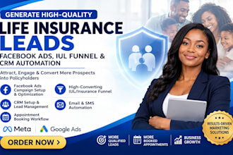 generate life insurance leads insurance facebook ads iul funnel crm automation