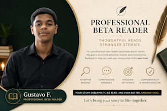 beta read your manuscript and provide detailed feedback