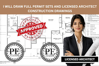 draw full permit sets and licensed architect construction drawings