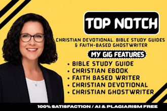 ghostwrite christian devotionals, bible study guides, and faith based ebooks