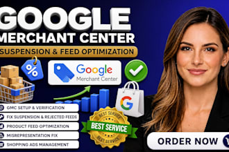 setup fix and enhance google merchant center, product feed, and product listings