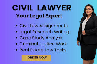 do assigned civil law, case study, real estate, criminal justice, legal research