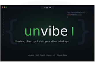 review and clean up your vibe coded app for production