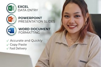 do professional data entry and powerpoint