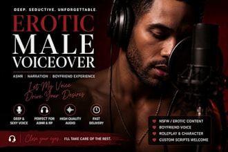 record deep erotic nsfw sexy male voiceover asmr narration boyfriend voiceacting