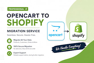 migrate opencart to shopify website store migration with SEO and product upload