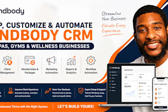 setup,customize and automate mindbody CRM for spas, gyms and wellness businesses