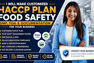 do a customized haccp plan, food safety, gmp,fda documentation for your business