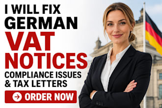 fix german vat notices, compliance issues and tax letters