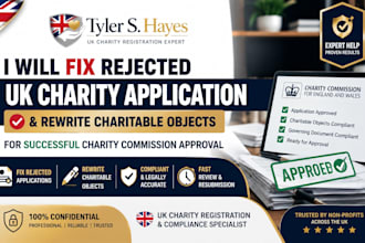 fix rejected UK charity application rewrite charitable objects charity approval
