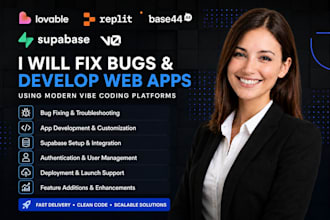 fix bug and develop vibe coding websites, base 44, lovable, replit, supabase, v0