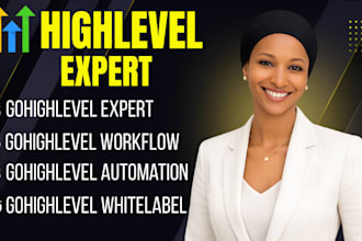 be a gohighlevel expert for gohighlevel automation and saas setup for agencies