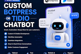 build custom botpress or tidio chatbot