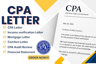 write CPA letter,income verification letter,mortgage letter as a licensed US CPA