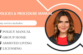 write policy manual for home care, group homes and assisted living in texas