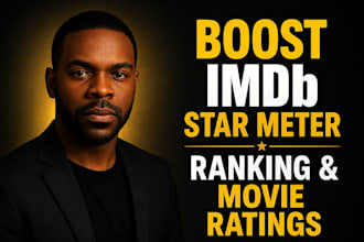 do organic imdb movie promotion and boost your imdb starmeter rank